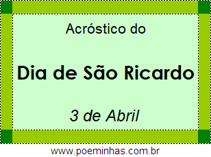 Acróstico Dia de São Ricardo