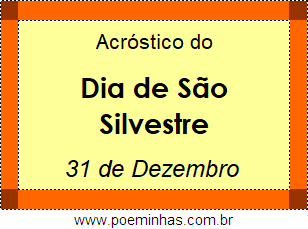 Acróstico Dia de São Silvestre