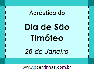 Acróstico Dia de São Timóteo