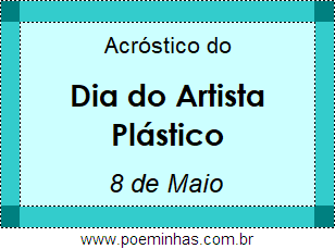 Acróstico Dia do Artista Plástico