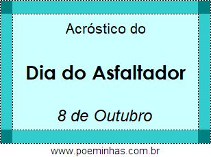 Acróstico Dia do Asfaltador