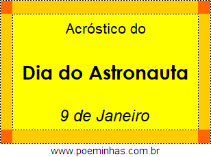 Acróstico Dia do Astronauta