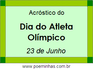 Acróstico Dia do Atleta Olímpico