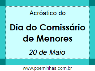 Acróstico Dia do Comissário de Menores