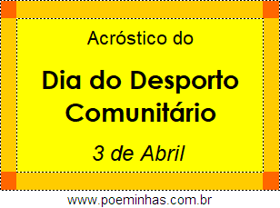 Acróstico Dia do Desporto Comunitário