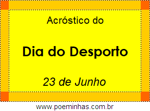 Acróstico Dia do Desporto