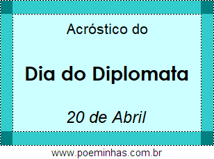 Acróstico Dia do Diplomata