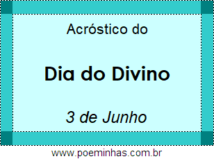 Acróstico Dia do Divino