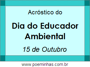 Acróstico Dia do Educador Ambiental