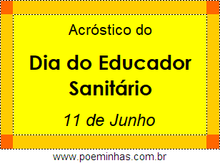 Acróstico Dia do Educador Sanitário