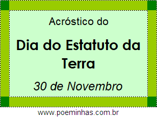 Acróstico Dia do Estatuto da Terra