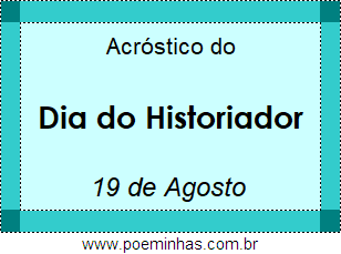 Acróstico Dia do Historiador