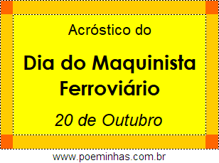 Acróstico Dia do Maquinista Ferroviário