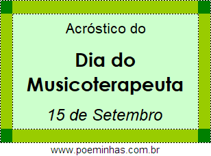 Acróstico Dia do Musicoterapeuta