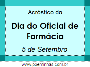 Acróstico Dia do Oficial de Farmácia