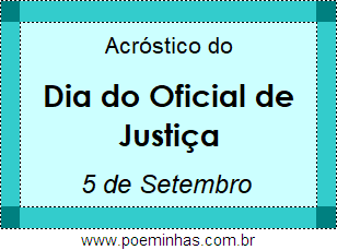 Acróstico Dia do Oficial de Justiça