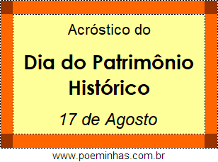 Acróstico Dia do Patrimônio Histórico