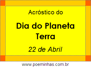 Acróstico Dia do Planeta Terra