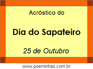 Acróstico Dia do Sapateiro