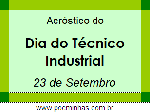 Acróstico Dia do Técnico Industrial