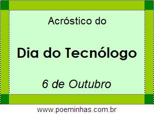 Acróstico Dia do Tecnólogo