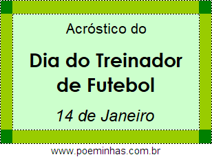 Acróstico Dia do Treinador de Futebol