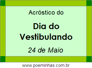 Acróstico Dia do Vestibulando