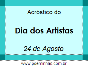 Acróstico Dia dos Artistas