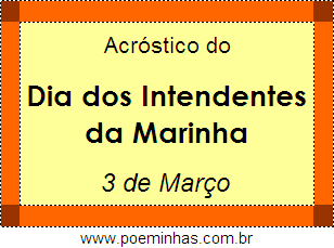 Acróstico Dia dos Intendentes da Marinha