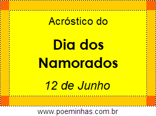 Acróstico Dia dos Namorados