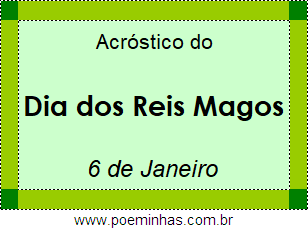 Acróstico Dia dos Reis Magos