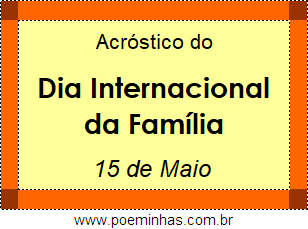 Acróstico Dia Internacional da Família