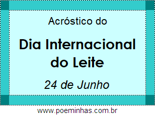 Acróstico Dia Internacional do Leite