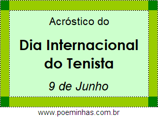 Acróstico Dia Internacional do Tenista