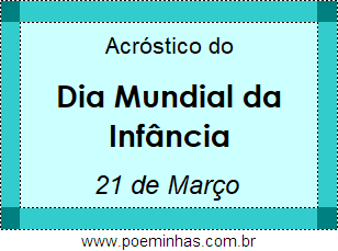 Acróstico Dia Mundial da Infância