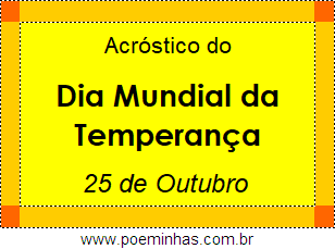 Acróstico Dia Mundial da Temperança