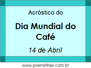 Acróstico Dia Mundial do Café