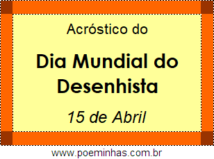 Acróstico Dia Mundial do Desenhista