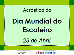 Acróstico Dia Mundial do Escoteiro