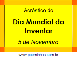 Acróstico Dia Mundial do Inventor