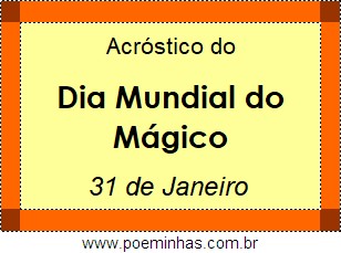 Acróstico Dia Mundial do Mágico