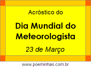 Acróstico Dia Mundial do Meteorologista