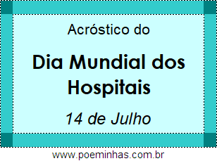 Acróstico Dia Mundial dos Hospitais