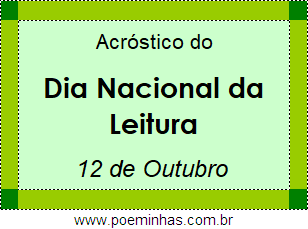 Acróstico Dia Nacional da Leitura