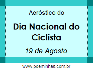 Acróstico Dia Nacional do Ciclista