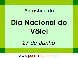 Acróstico Dia Nacional do Vôlei