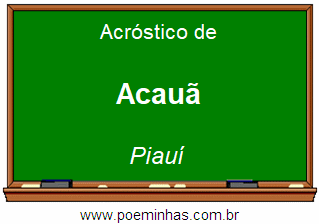 Acróstico da Cidade Acauã