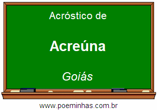 Acróstico da Cidade Acreúna