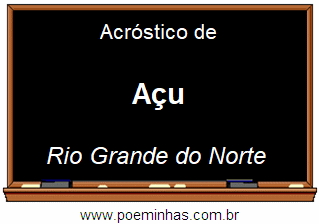 Acróstico da Cidade Açu