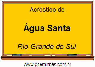 Acróstico da Cidade Água Santa